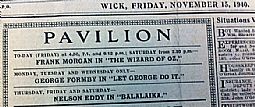 Wizard of Oz at the Pavilion. John O'Groat Journal 15.11.1940